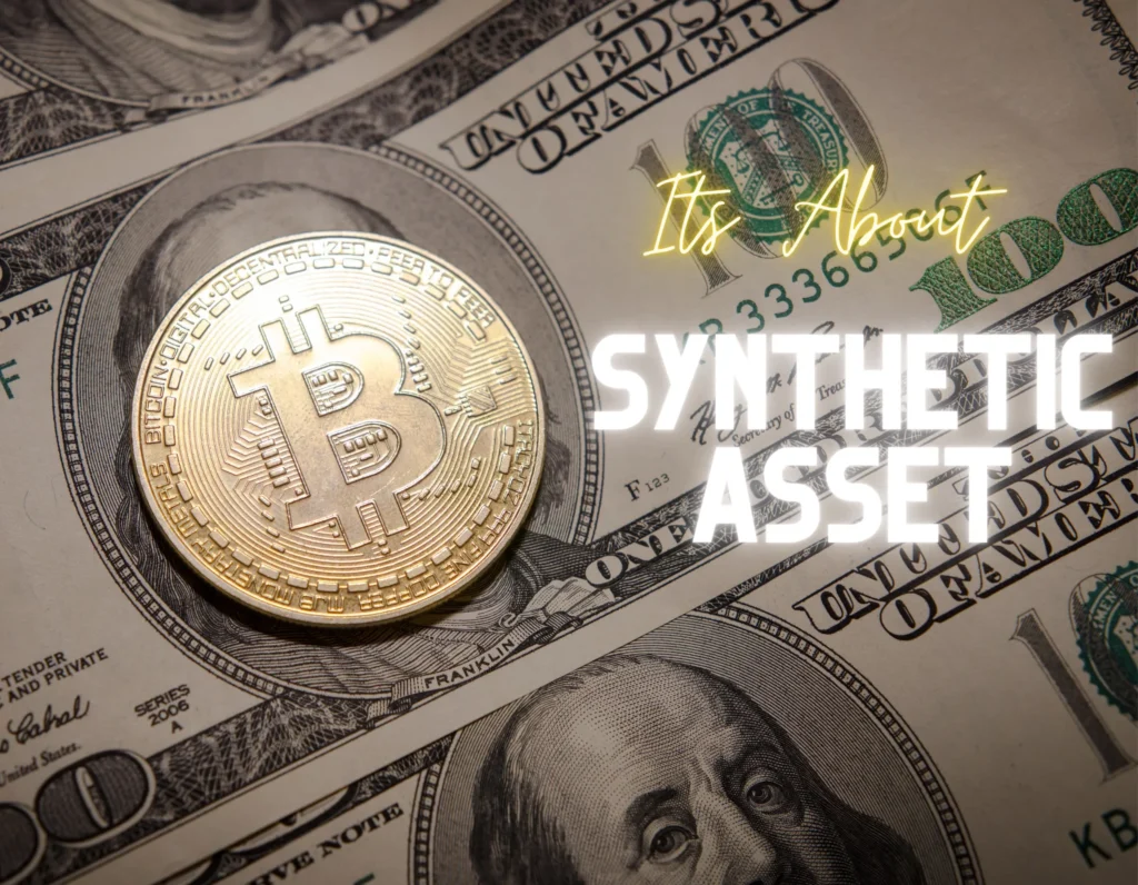 this image show the Synthetic Assets